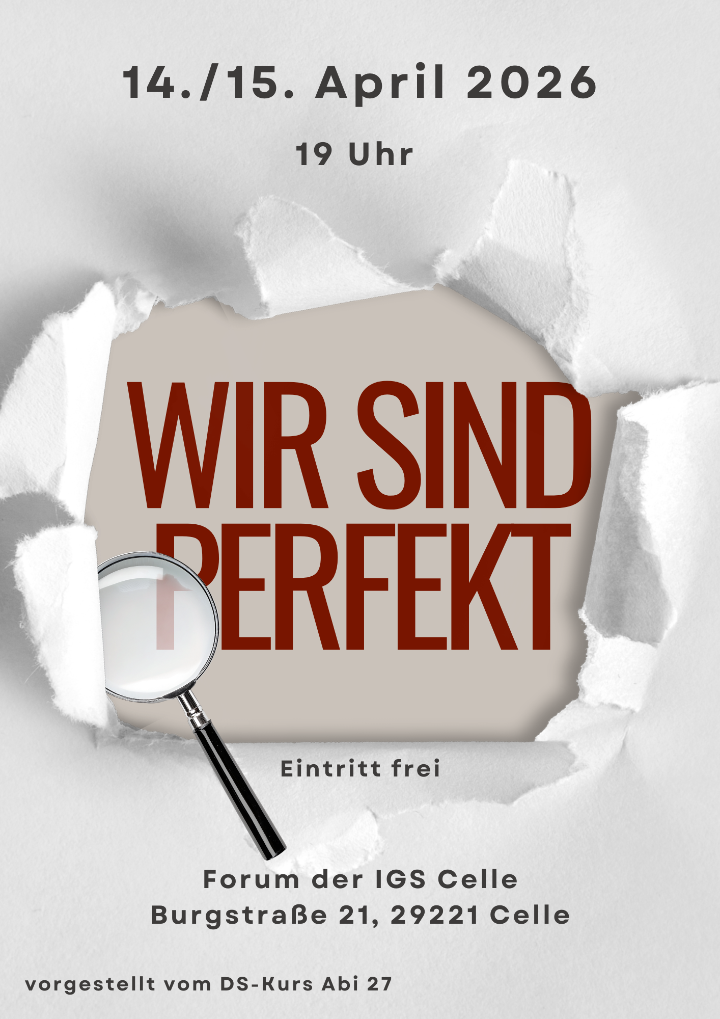 Wir sind perfekt - Theateraufführung Jahrgang 12